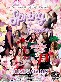 Eve of Sin- Burlesque, Drag, and Variety Show