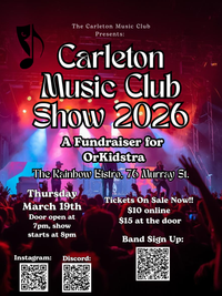 Carleton Music Club Show!  Fundraiser for OrKIDstra