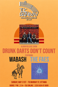 Album Release Show - Drunk Darts Don't Count w/ Wabash and The Faes