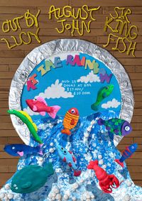 Out By Lucy + August John + Sir Kingfish