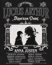 One Lone Star Tour — Anna Justen and Lucius Arthur