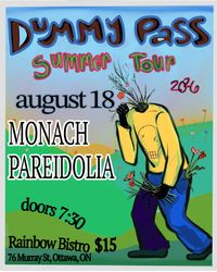 Dummy Pass + Monach + Pareidolia