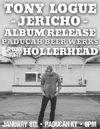 Tony Logue - Jericho Album Release Party