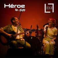 Héroe (En Vivo) by LESEL