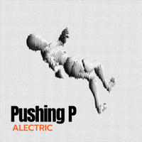 Pushing P (Alectric Remix) by Future, Gunna