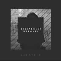 California Dreamin' by Alectric