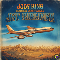 Jet Airliner by Jody King feat Larry Cordle