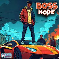 BOSS MODE by Go10