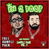 IN 2 Deep - FREE Sample Pack Vol 3 (Download)