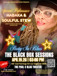 THE BLACK BOX SESSIONS-POETRY IN BLUES WITH HABAKA & SOULFUL STEW