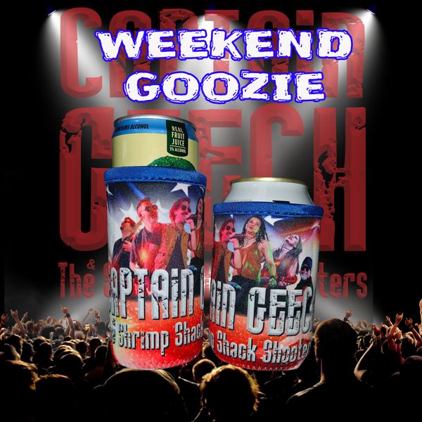 Weekend Party Goozie 