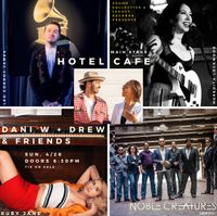 Dani W + Drew & Friends (Full Band) at Hotel Cafe Main Stage