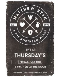 Matthew Ryan and the Northern Wires w/ Special Guest