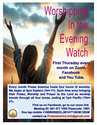 Praise America!  Worshipping in the Evening Watch (across the time zones)