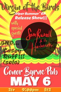 w/Virgin of the Birds (EP Release), Casey Ruff & The Cupholders