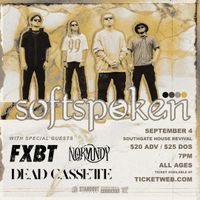 Softspoken / FXBT / Normundy / Dead Cassette 