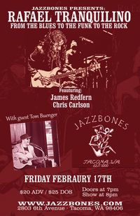 Rafael Tranquilino returns to Jazzbones in Tacoma