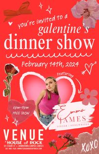 Galentine's with Emma James