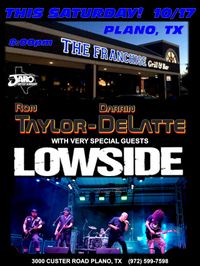 Ron Taylor & Darrin DeLatte plus Lowside