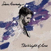 The Weight Of Love by Dan Arwady