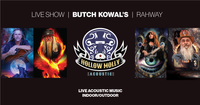 Hollow Molly at Butch Kowal's