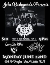 DEITY Villify Tour Pt1 -w- LOVE LIKE WAR & EXTERNUS
