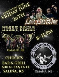 LOVE LIKE WAR//BEAST EAGLE//HOOLIGAN GENTLEMEN @ CHUCK'S BAR & GRILL SALINA, KS