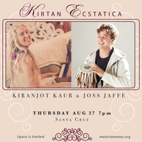 Kirtan Ecstatica with Kiranjot Kaur & Joss Jaffe