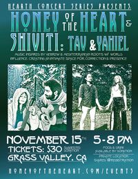 The Hearth House Concert featuring Tav and Yehiel — SHIVITI and Honey of the Heart