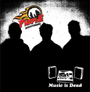 Purple Nightmare - Music is Dead