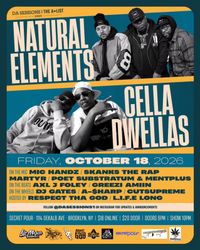 Natural Elements & Cella Dwellas Live