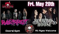 Wildstreet (NYC) & Bourbon House (Wisconsin) LIVE! @ Diesel Concerts Detroit [5/20/22]