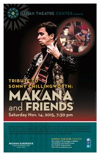 MAKANA AND FRIENDS: A TRIBUTE TO SONNY CHILLINGWORTH