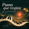 Piano que Respira
