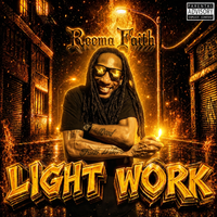 LIGHT WORK by Reema Faith