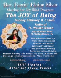 Rev. Faerie Elaine Silver presents her Music-inspired program "The Joy of Being" and all (or most) Music.