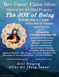 "The Joy of Being" Music-inspired program and ALL Music presented by "Rev Faerie" Elaine Silver.  