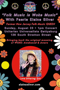 Rev. Faerie Elaine Silver presents her Interactive Concert: “Folk Music Is Woke Music."