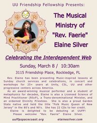 Elaine Silver presents her Music-inspired Program: "Celebrating the Interdependent Web" and all (or most) Music.