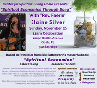 Rev. Faerie Elaine Silver Presents her Music-inspired Talk "Spiritual Economics through Song" and all Music.