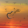 Following Some Birds - CD