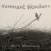 Remnant Wonders - CD