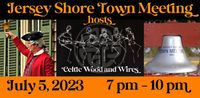 CWW at the Jersey Shore Town Meeting