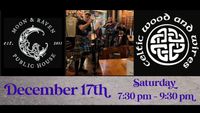 Celtic Wood and Wires at the Moon & Raven Public House