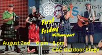 First Friday Williamsport with Celtic Wood and Wires