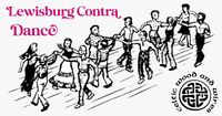 Lewisburg Contra Dance with Carl Kirby & Celtic Wood and Wires