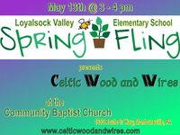 Loyalsock Valley Elementary Spring Fling hosting Celtic Wood and Wires