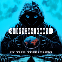 In the Trenches by Shifting Earth