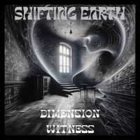 Dimension Witness by Shifting Earth