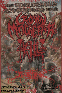 Crown Magnetar's Muderous Intentions tour